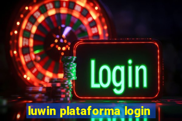 luwin plataforma login